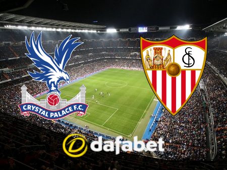 Soi kèo nhà cái, tỷ lệ kèo bóng đá: Crystal Palace vs Sevilla – 06h00 – 31/07/2023