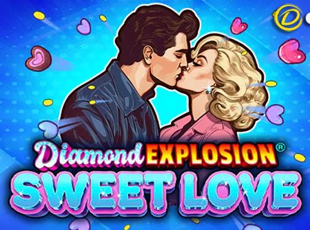 Tìm hiểu cách chơi Diamond Explosion Sweet Love Slot tại Dafabet