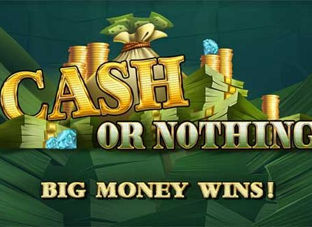 Hướng dẫn chơi slot Cash Or Nothing tại nhà cái Dafabet